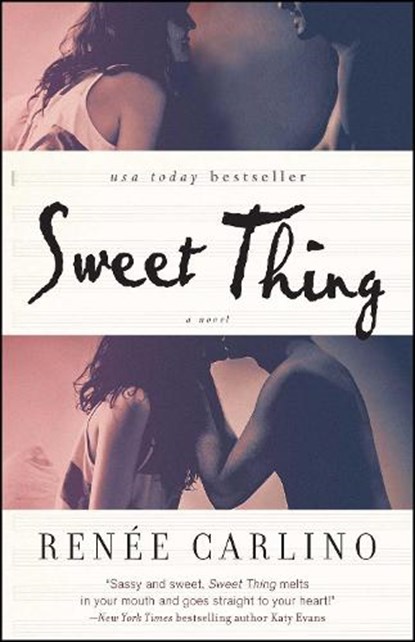 Sweet Thing, Renee Carlino - Paperback - 9781476763934