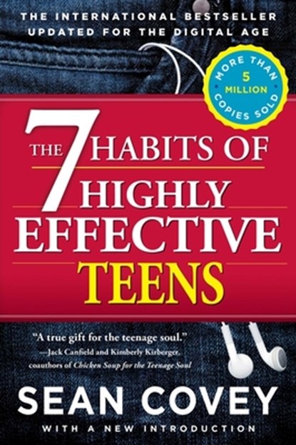 The 7 Habits of Highly Effective Teens, Sean Covey - Paperback - 9781476764665