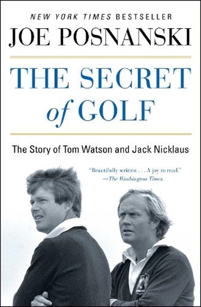 The Secret of Golf, Joe Posnanski - Paperback - 9781476766447