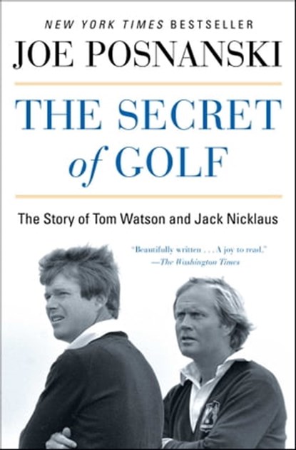 The Secret of Golf, Joe Posnanski - Ebook - 9781476766454