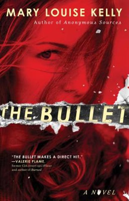 The Bullet, Mary Louise Kelly - Paperback - 9781476769837