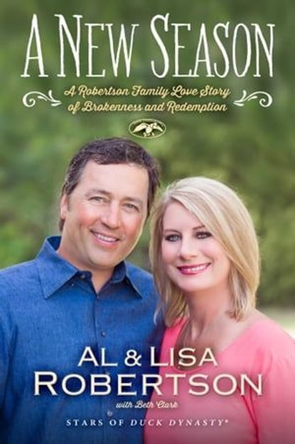A New Season, Al Robertson ; Lisa Robertson - Ebook - 9781476773599