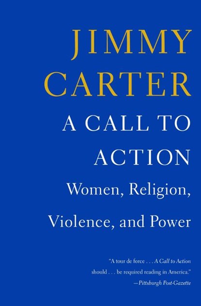 A Call to Action, Jimmy Carter - Paperback - 9781476773964