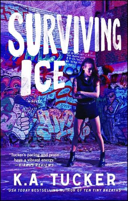 Surviving Ice, K.A. Tucker - Paperback - 9781476774251