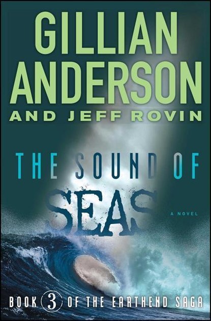 The Sound of Seas, Gillian Anderson ; Jeff Rovin - Paperback - 9781476776606