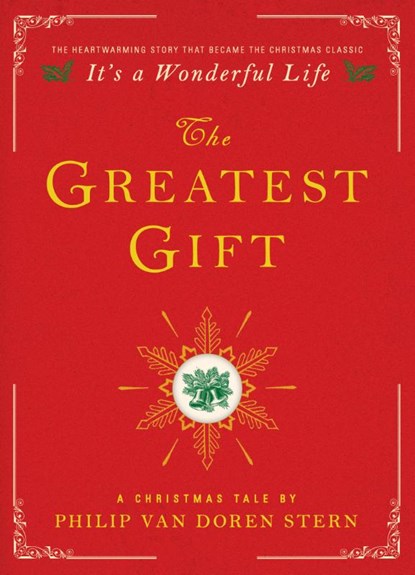 The Greatest Gift, Philip Van Doren Stern - Gebonden - 9781476778860