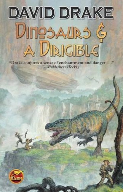 Dinosaurs and a Dirigible, DRAKE,  David - Paperback - 9781476781051