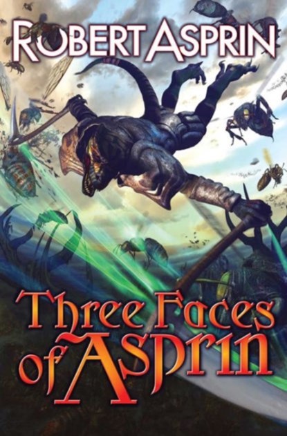 Three Faces of Asprin, ROBERT ASPRIN - Paperback - 9781476781648