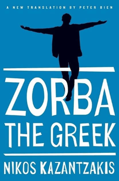 Zorba the Greek, Nikos Kazantzakis - Paperback - 9781476782812