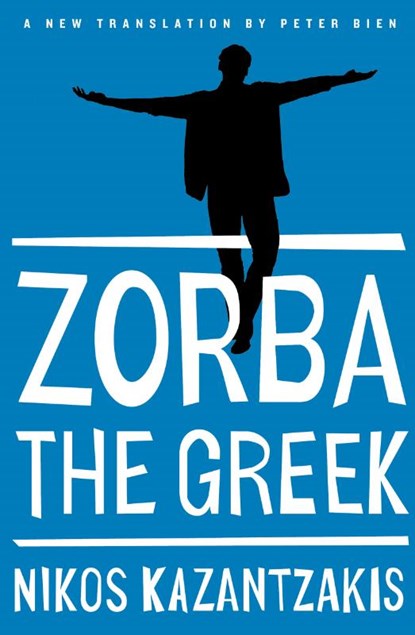 Zorba the Greek, Nikos Kazantzakis - Paperback - 9781476782812