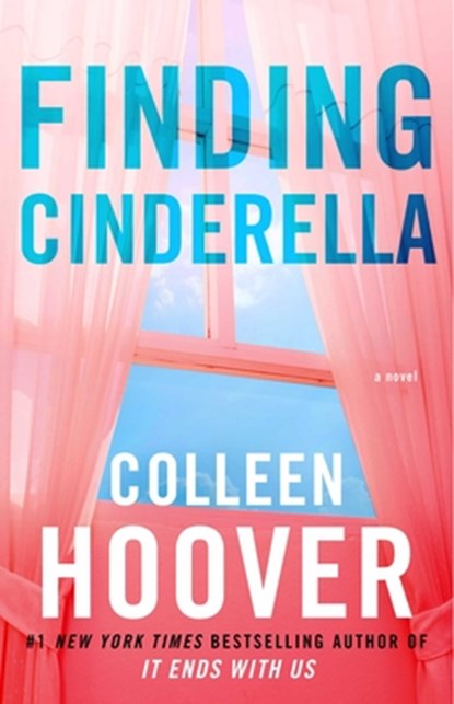 Finding Cinderella, Colleen Hoover - Paperback - 9781476783284