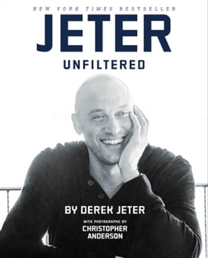 Jeter Unfiltered, Derek Jeter - Ebook - 9781476783680