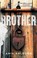 Brother, Ania Ahlborn - Paperback - 9781476783734