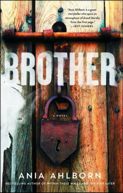 Brother, Ania Ahlborn - Ebook - 9781476783789