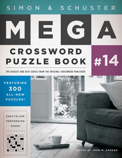 Simon & Schuster Mega Crossword Puzzle Book #14, John M. Samson - Paperback - 9781476785455