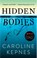 The Hidden Bodies, Caroline Kepnes - Paperback - 9781476785639