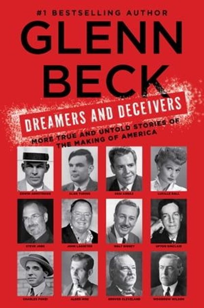 Dreamers and Deceivers, Glenn Beck - Ebook - 9781476787152