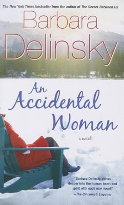 Accidental Woman, Barbara Delinsky - Paperback - 9781476788869