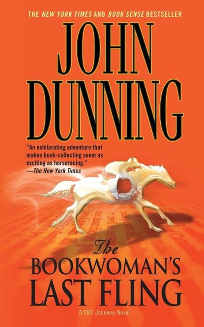 Bookwoman's Last Fling, John Dunning - Paperback - 9781476788890