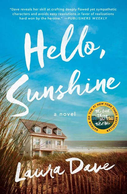 HELLO SUNSHINE, Laura Dave - Paperback - 9781476789330