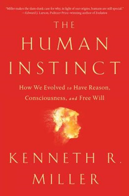 The Human Instinct, Kenneth R. Miller - Paperback - 9781476790275