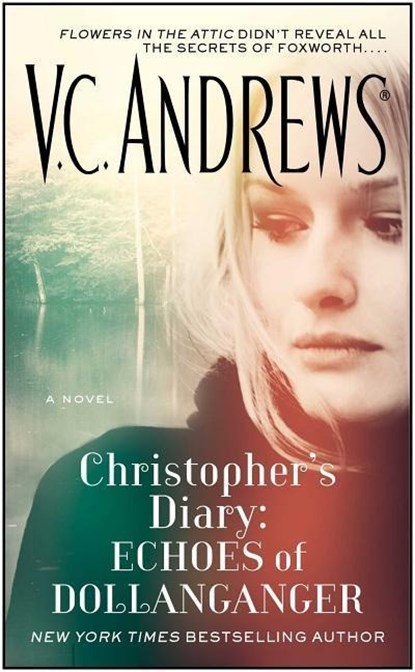 Christopher's Diary: Echoes of Dollanganger, V.C. Andrews - Paperback - 9781476790626