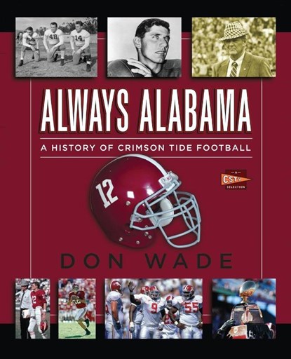 Always Alabama, Don Wade - Paperback - 9781476792712
