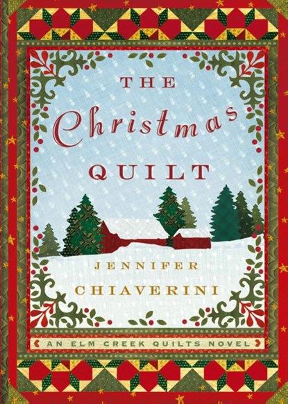Christmas Quilt, Jennifer Chiaverini - Paperback - 9781476792859