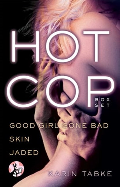 Hot Cop Box Set, Karin Tabke - Ebook - 9781476793429