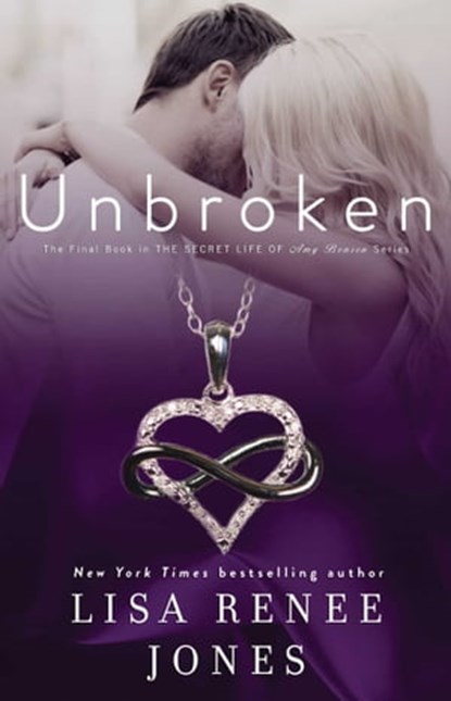Unbroken, Lisa Renee Jones - Ebook - 9781476793931