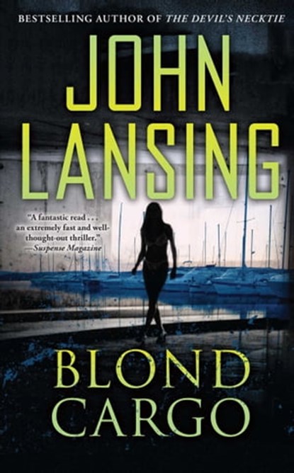 Blond Cargo, John Lansing - Ebook - 9781476795515