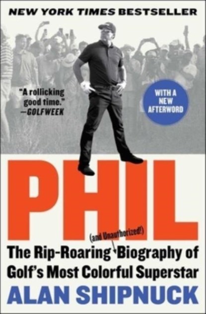 Phil, Alan Shipnuck - Paperback - 9781476797106