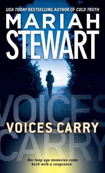 Voices Carry, Mariah Stewart - Paperback - 9781476798479
