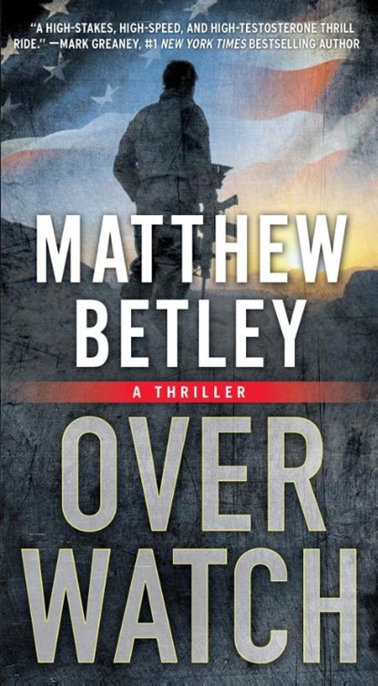 OVERWATCH, BETLEY,  Matthew - Paperback - 9781476799230
