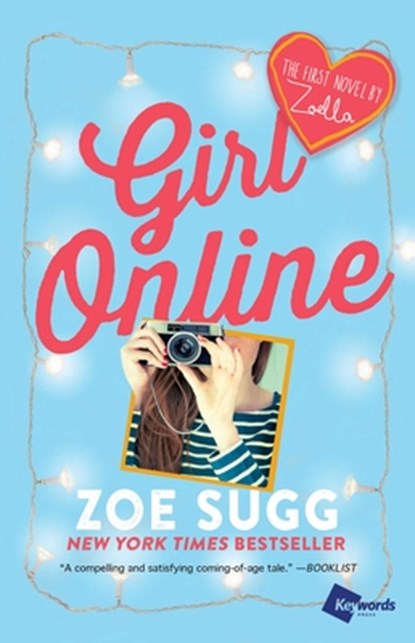Girl Online, Zoe Sugg - Paperback - 9781476799766