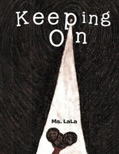 Keeping on, MS Lala - Paperback - 9781477119297