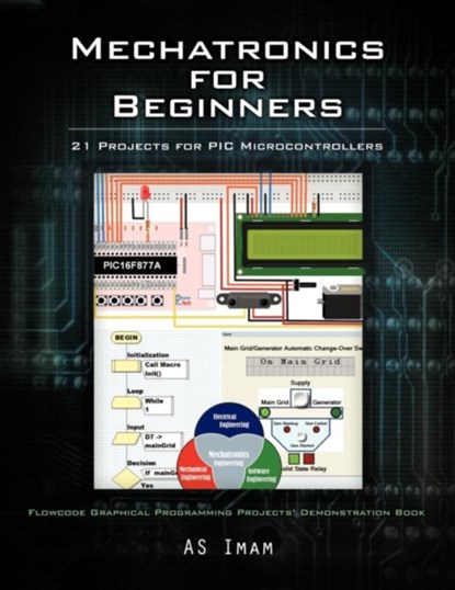 Mechatronics for Beginners, IMAM,  As - Paperback - 9781477233788