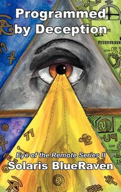 Programmed by Deception, Solaris Blueraven - Overig - 9781477251966