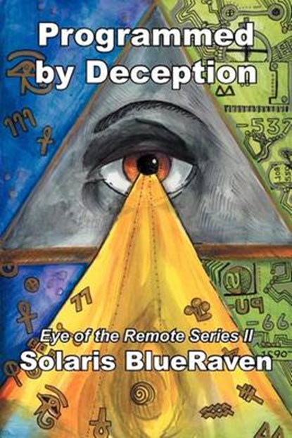 Programmed by Deception, Solaris Blueraven - Paperback - 9781477251980