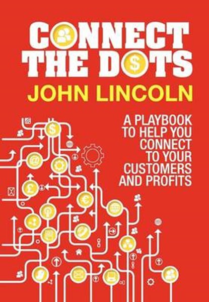 Connect the Dots, LINCOLN,  John - Gebonden - 9781477286142