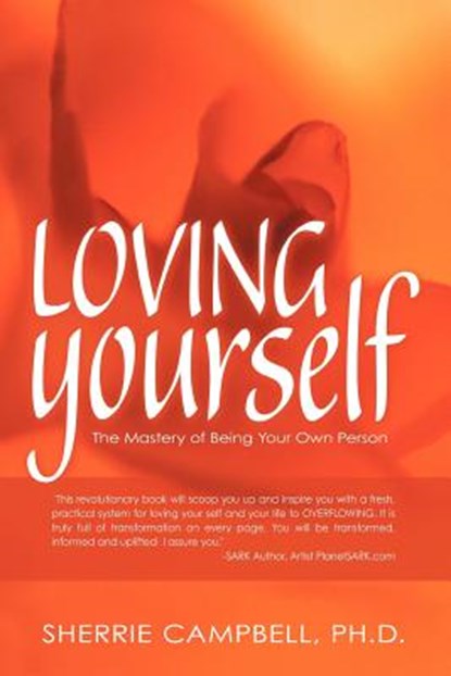 Loving Yourself, Sherrie Campbell Ph.D. - Paperback - 9781477289327
