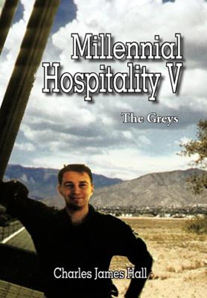 Millennial Hospitality V, Charles James Hall - Gebonden - 9781477297865