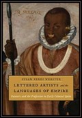 Lettered Artists and the Languages of Empire | Susan Verdi Webster | 