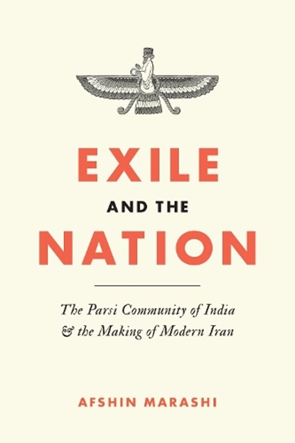 Exile and the Nation, Afshin Marashi - Paperback - 9781477320808