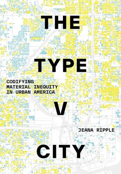 The Type V City, Jeana Ripple - Gebonden - 9781477331620