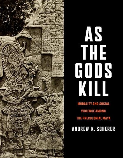 As the Gods Kill, Andrew K. Scherer - Gebonden - 9781477331941