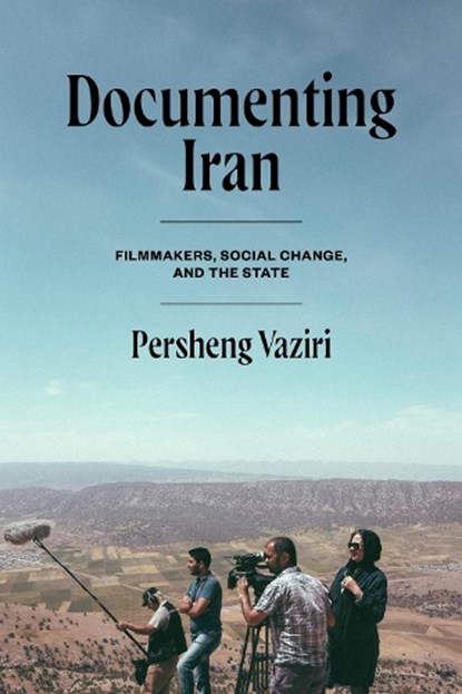 Documenting Iran, Persheng Vaziri - Gebonden - 9781477334270