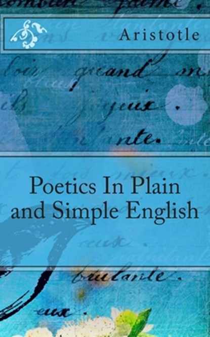 Poetics In Plain and Simple English, Bookcaps - Paperback - 9781477436233