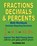 Fractions, Decimals, & Percents Math Workbook (Includes Repeating Decimals), Chris McMullen - Paperback - 9781477524886