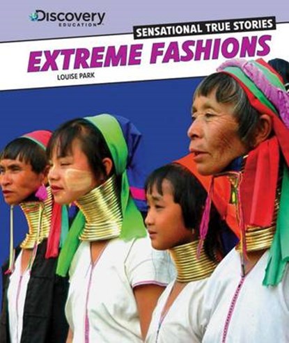 Extreme Fashions, PARK,  Louise - Paperback - 9781477701072